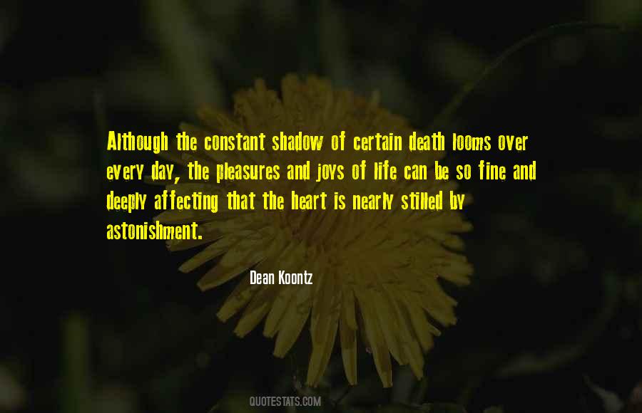 The Shadow Of Death Quotes #1156147