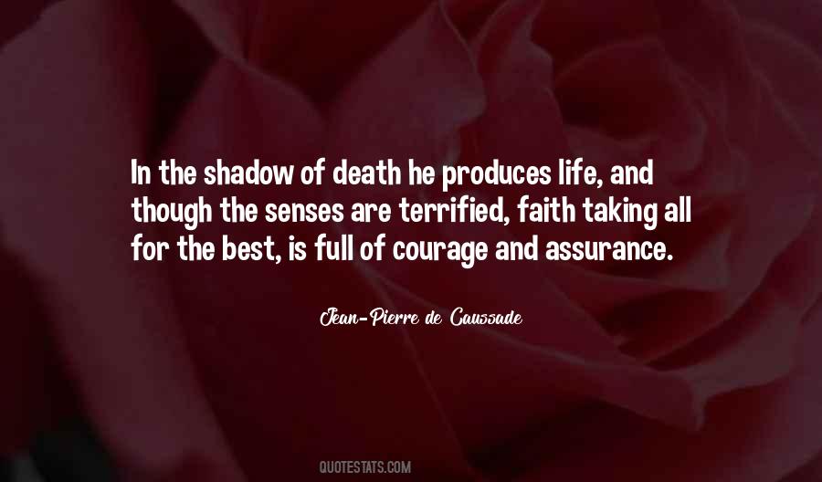 The Shadow Of Death Quotes #1411766