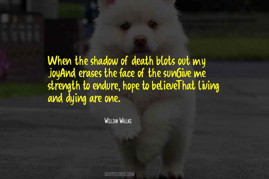 The Shadow Of Death Quotes #1704227
