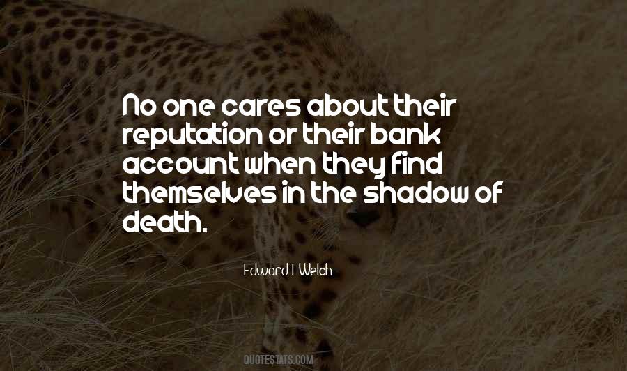 The Shadow Of Death Quotes #530260