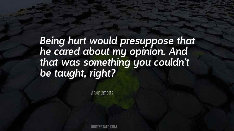 About Being Hurt Quotes #136072