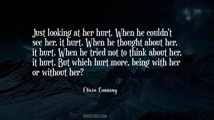 About Being Hurt Quotes #384674