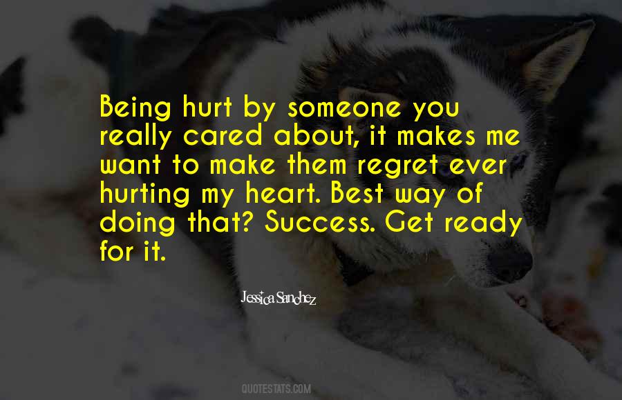 About Being Hurt Quotes #448819