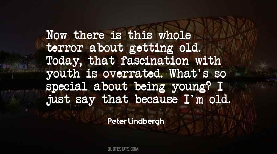 About Being Young Quotes #1493190