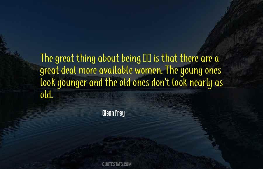 About Being Young Quotes #186429