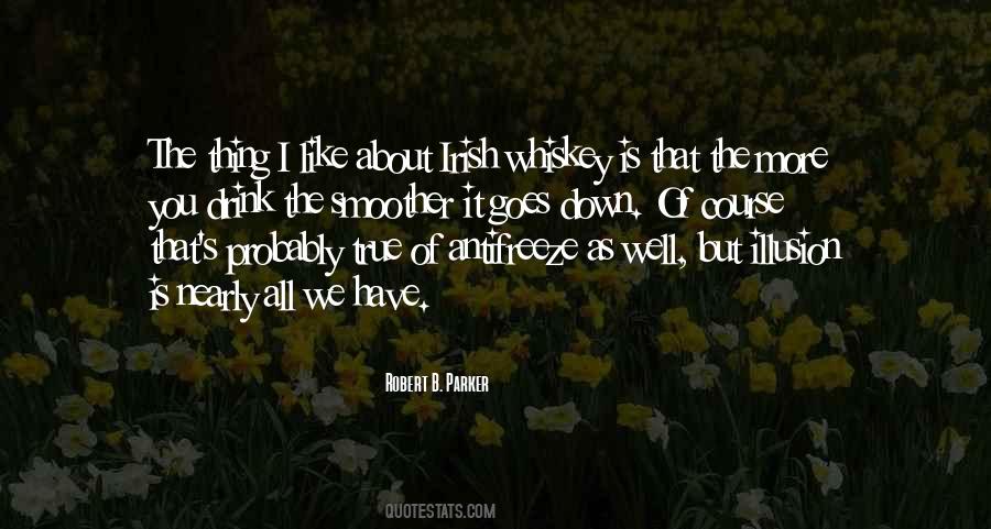 Irish And Drink Quotes #1169535