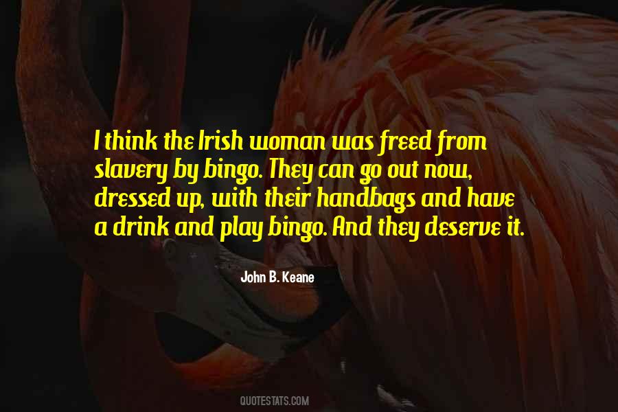Irish And Drink Quotes #514008