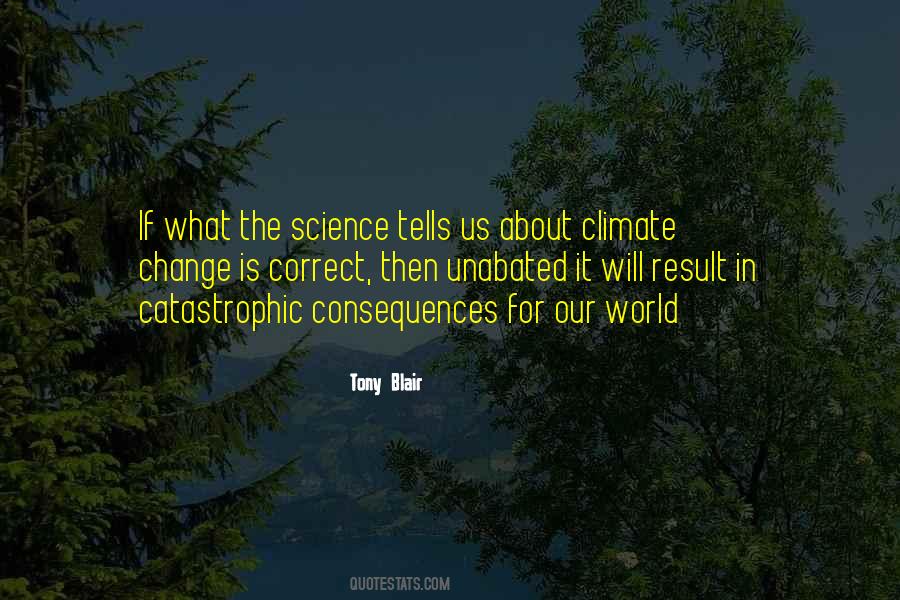 About Climate Change Quotes #1568606