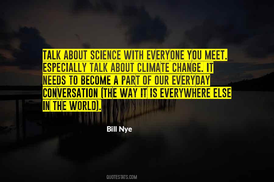 About Climate Change Quotes #1693062