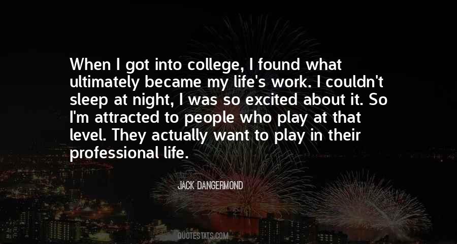 About College Life Quotes #1521848