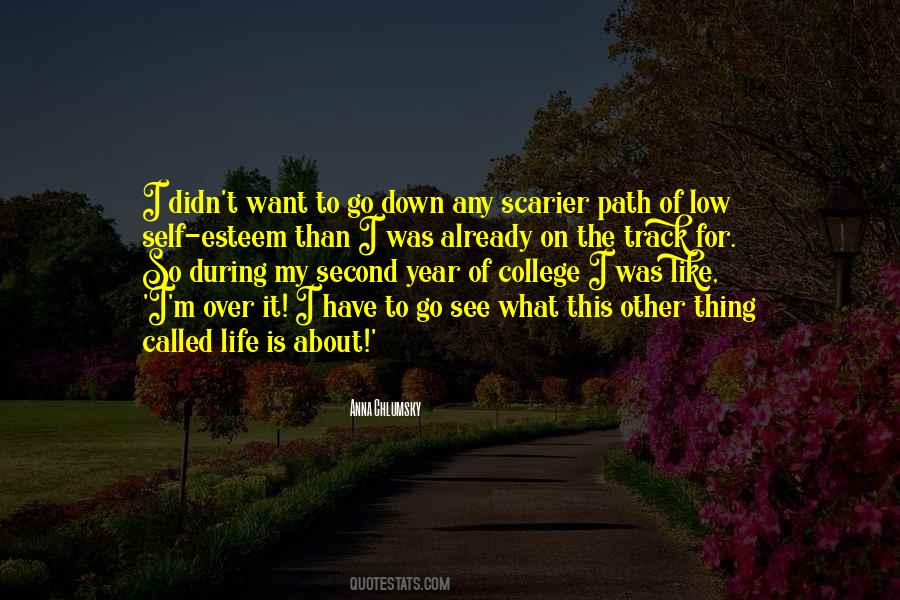 About College Life Quotes #196707