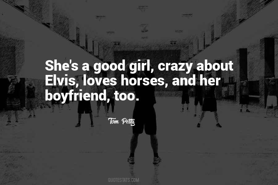 About Crazy Girl Quotes #291283