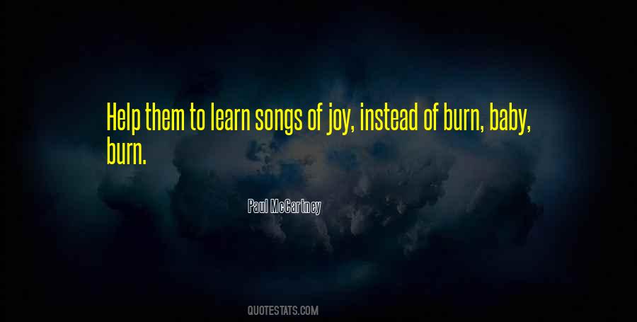 Burn Baby Burn Quotes #541579