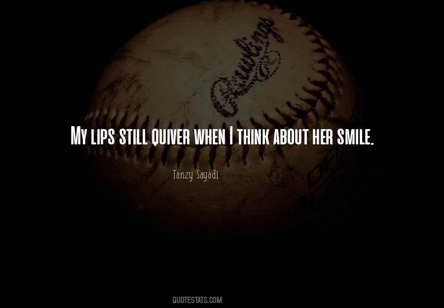 About Her Smile Quotes #1436325