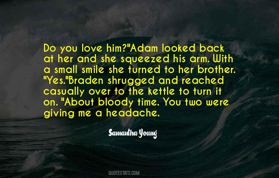 About Her Smile Quotes #1604400