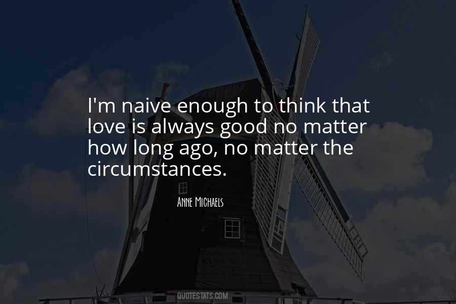 Love Long Ago Quotes #1003992