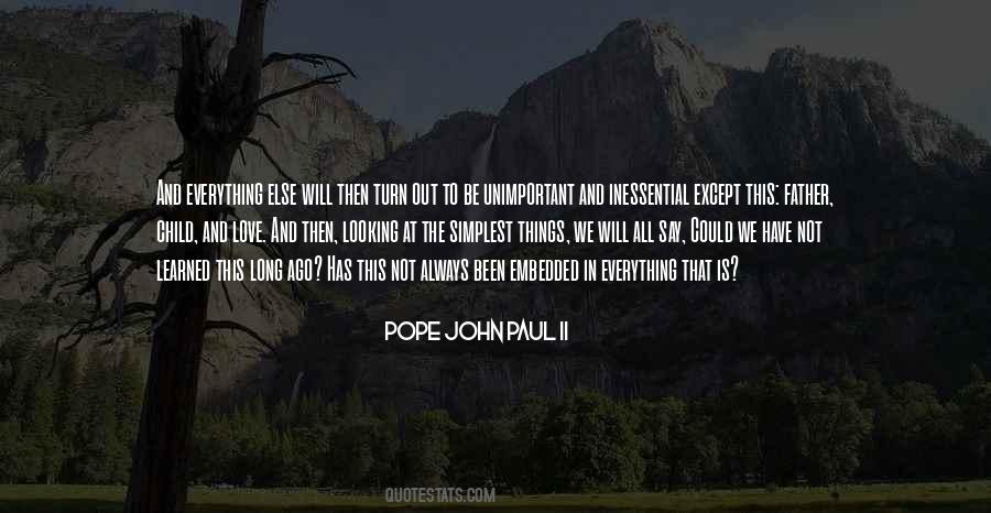 Love Long Ago Quotes #1336496