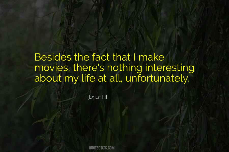 About My Life Quotes #1196366