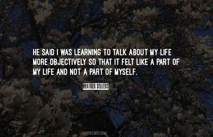 About My Life Quotes #1561553