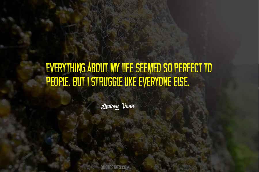 About My Life Quotes #1676422