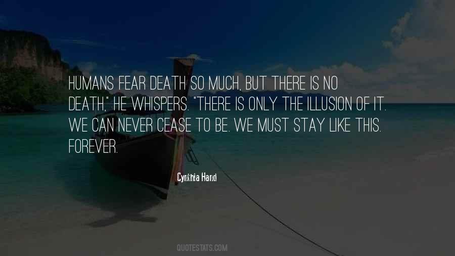 Death Is An Illusion Quotes #1134022