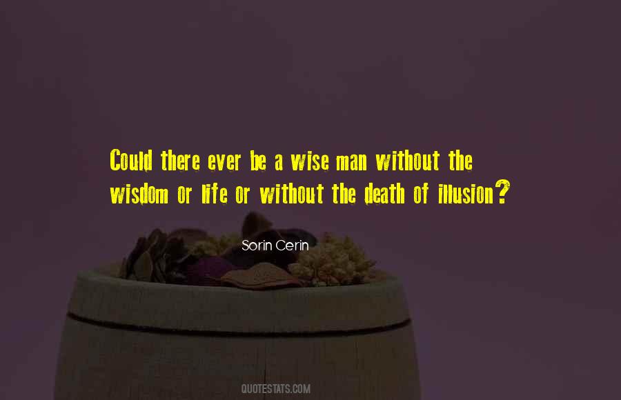 Death Is An Illusion Quotes #1688135