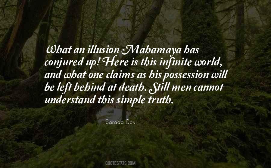 Death Is An Illusion Quotes #499874