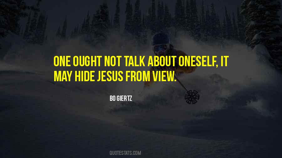 About Oneself Quotes #1357883