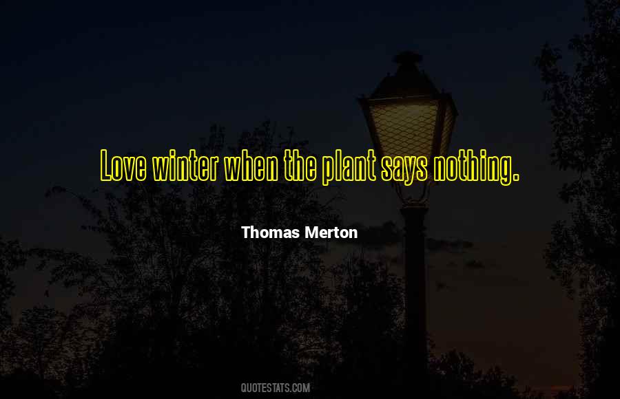A Winter S Love Quotes #177008