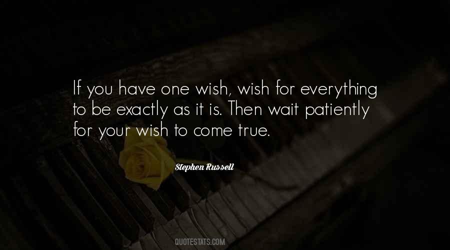 Your Wish Quotes #672140