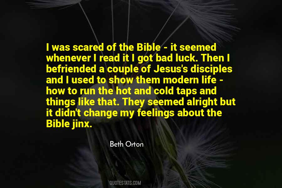 About The Bible Quotes #700172