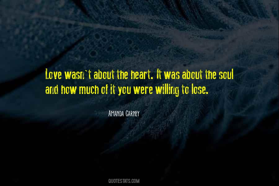 About The Heart Quotes #791534