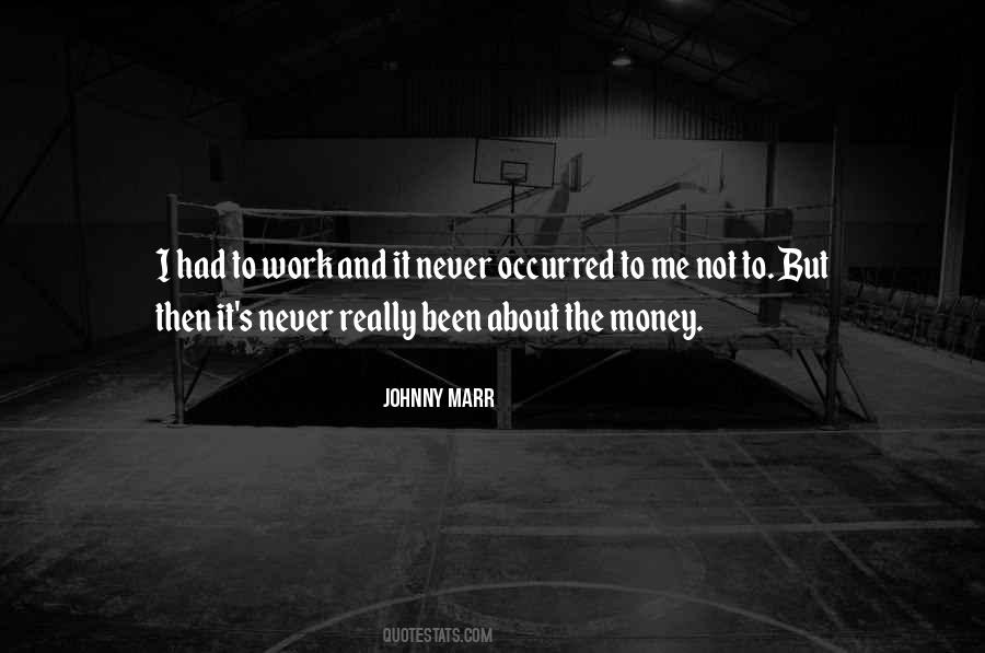 About The Money Quotes #1475306