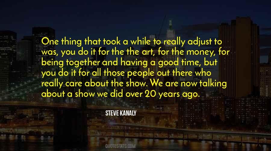 About The Money Quotes #31479