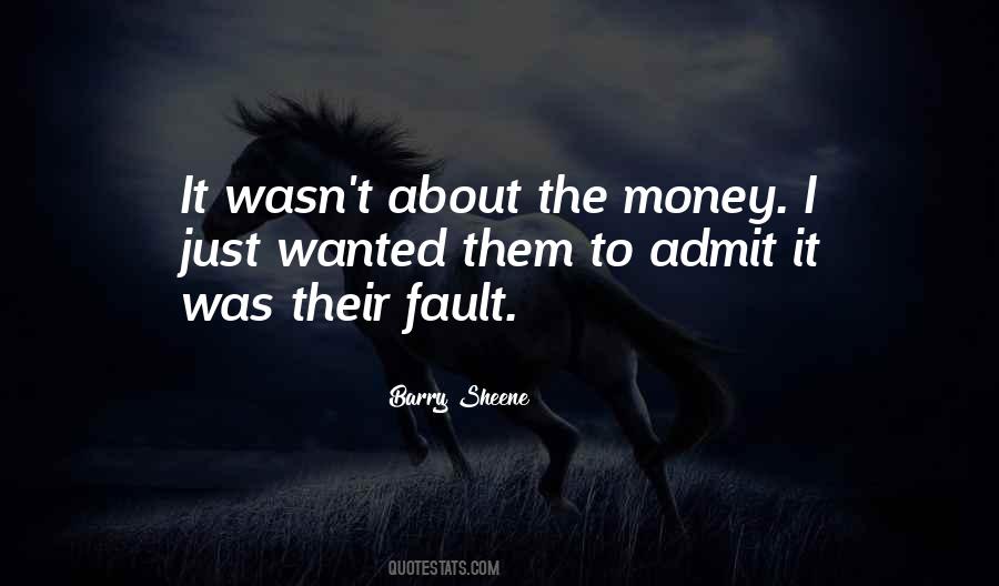 About The Money Quotes #722970