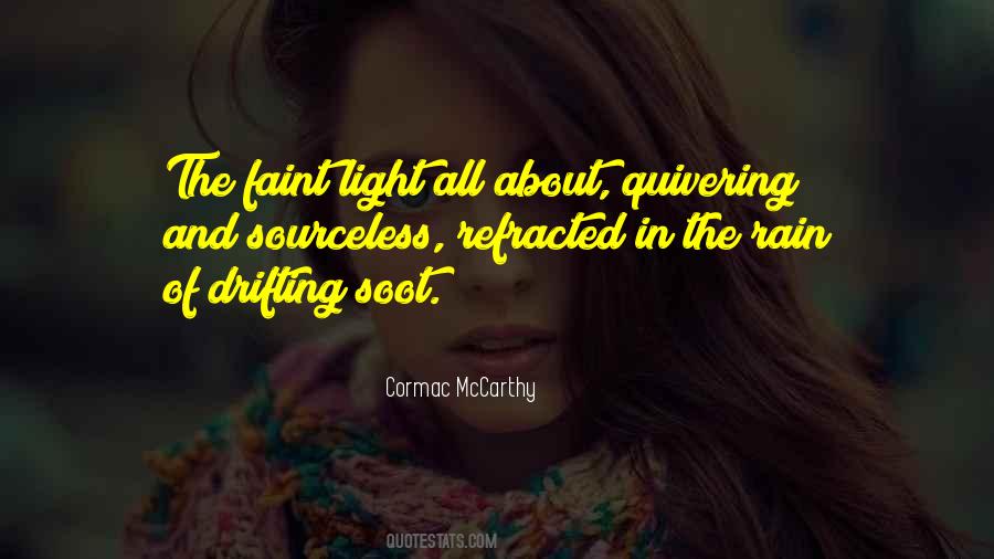 About The Rain Quotes #1010148