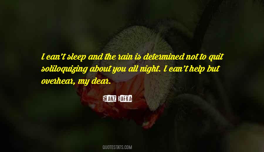 About The Rain Quotes #1040924