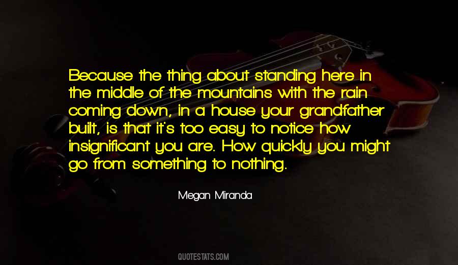 About The Rain Quotes #1246940