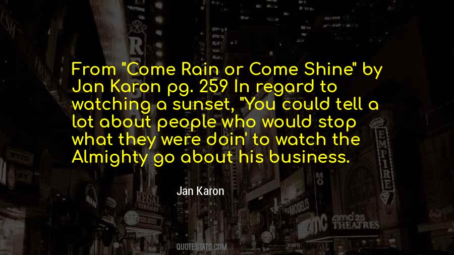 About The Rain Quotes #1462894