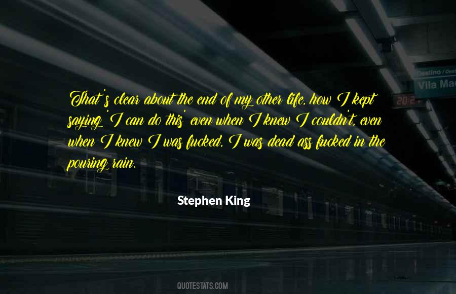 About The Rain Quotes #479376