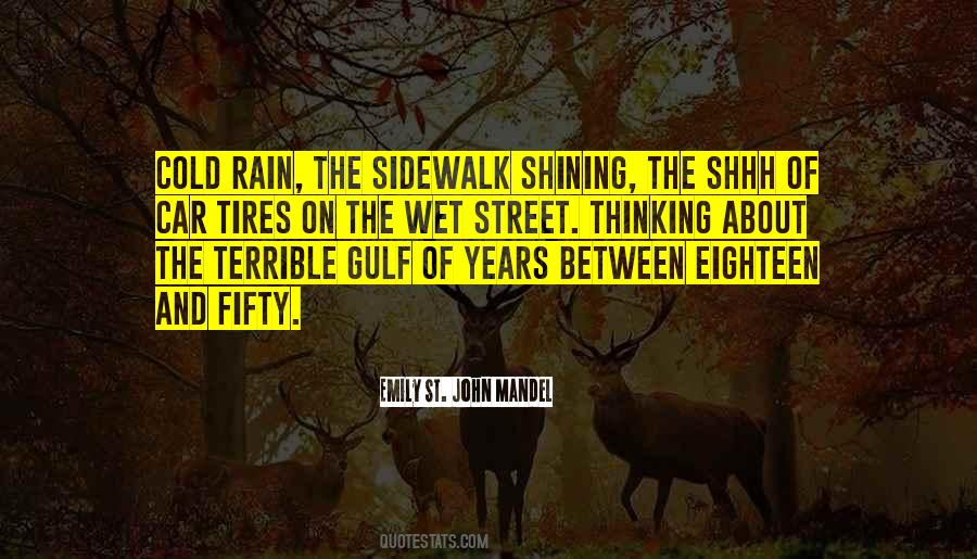 About The Rain Quotes #688598