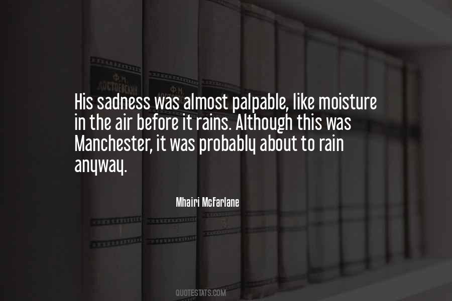 About The Rain Quotes #768587