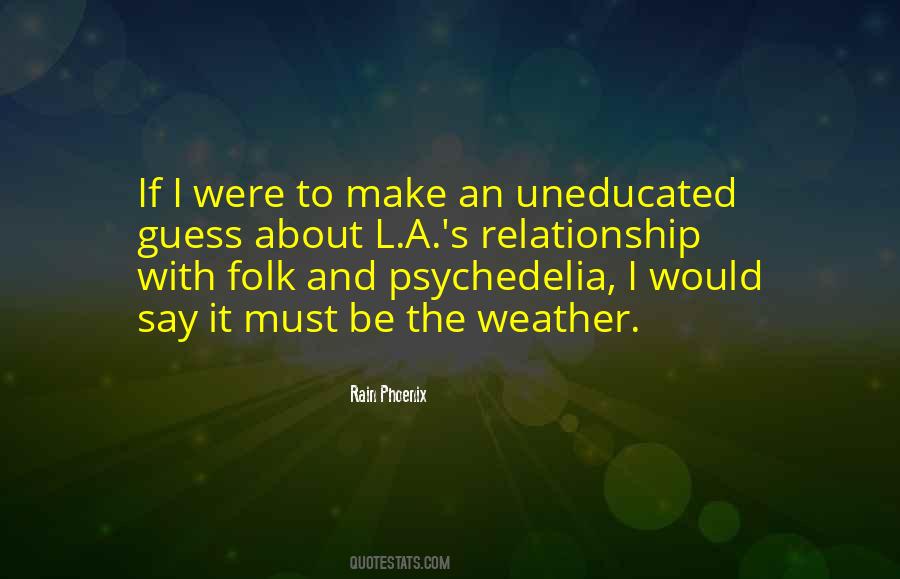 About The Rain Quotes #851638