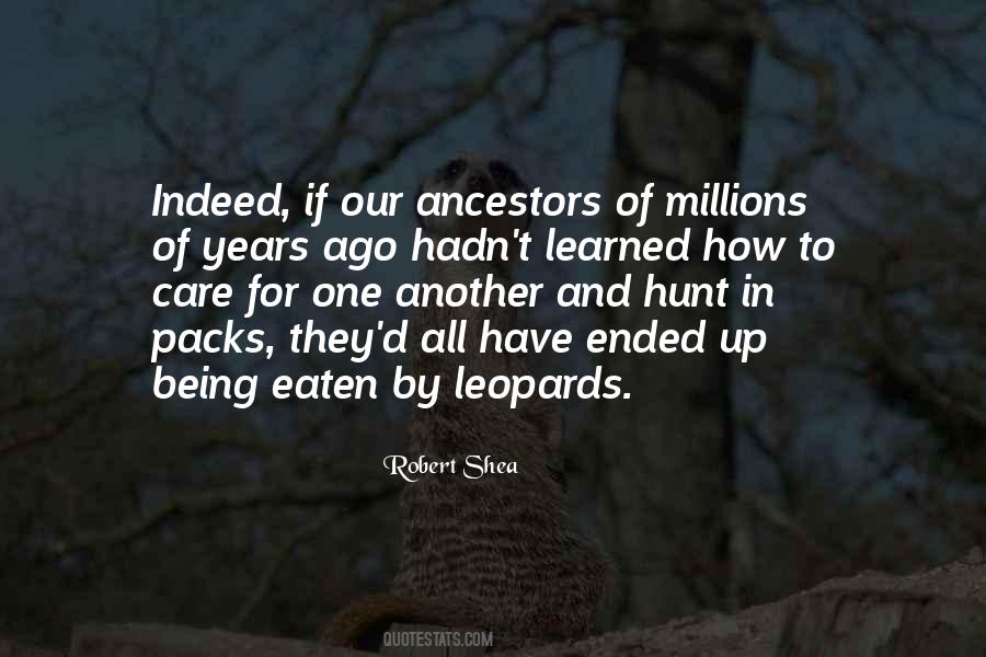 Millions Of Years Quotes #671286