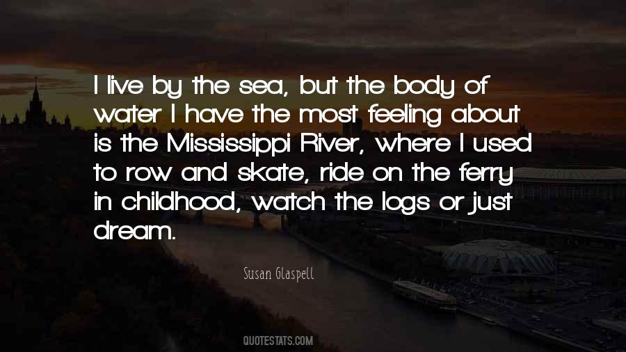 About The Sea Quotes #518026