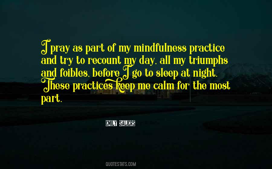 Mindfulness Practice Quotes #1187004