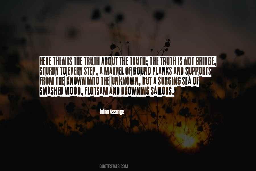 About The Truth Quotes #1485909