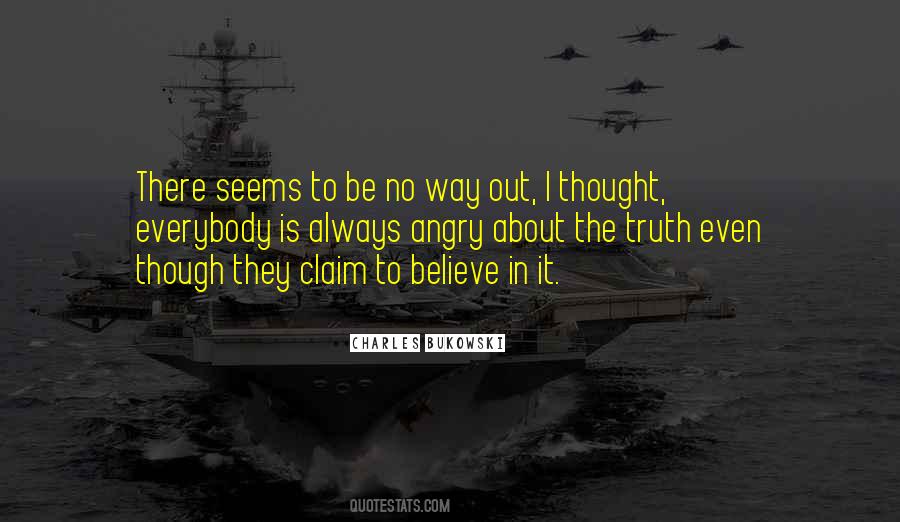 About The Truth Quotes #1508714