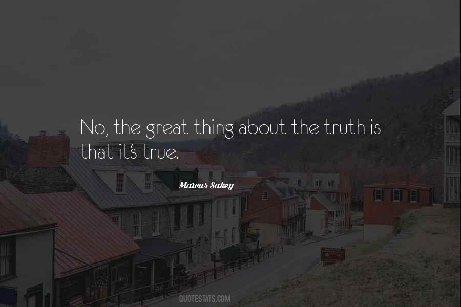 About The Truth Quotes #1634655