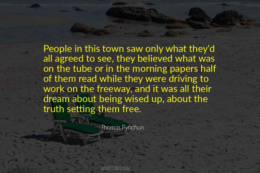 About The Truth Quotes #363162